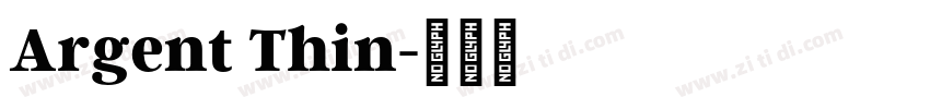 Argent Thin字体转换